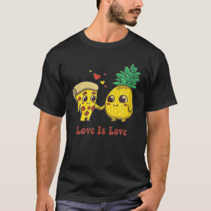 T-shirt Love Is Love Pizza And Pineapple