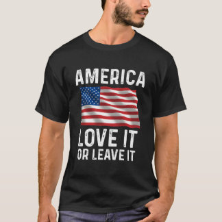 T-shirt Love It Or Leave It Patriotic American Usa Flag Co