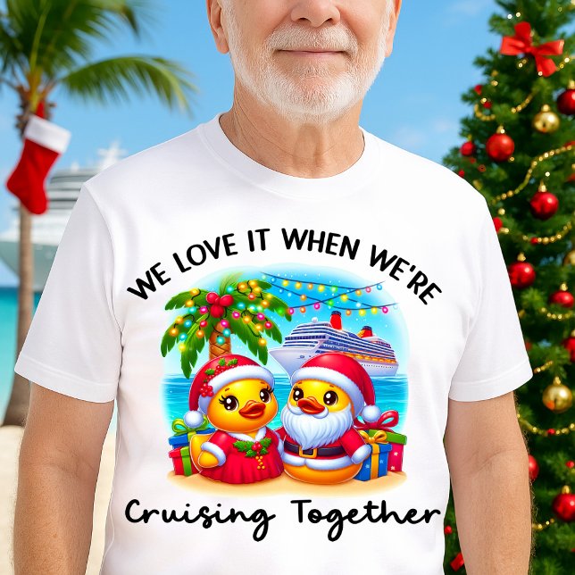 T-shirt Love it When We're Cruising Together Cruise Ducks (Créateur téléchargé)