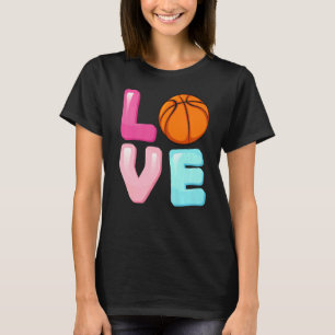 T-shirt Love Joueuse de basket-ball Équipe Fan Fans Filles