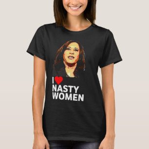T-shirt Love Kamala Harris Nasty Femme Tee - shirt Pour Ho