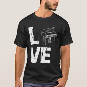 T-shirt Love L O V E Piano Pianist Amusants Grand Piano
