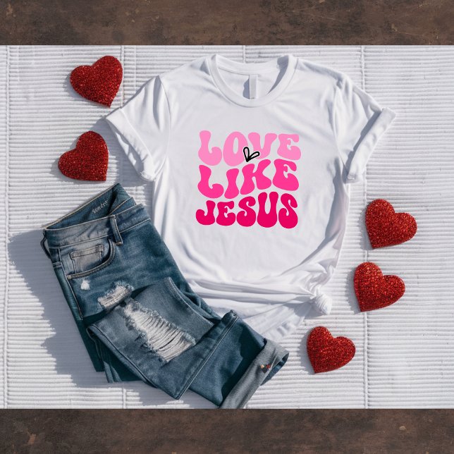 T-shirt Love Like Jesus Retro Valentine's Tee (Créateur téléchargé)