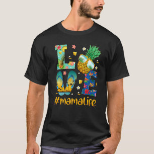T-shirt Love Mama Life Flip Flops Lunettes de soleil Anana