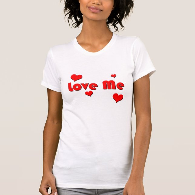 T-shirt Love Me (Devant)