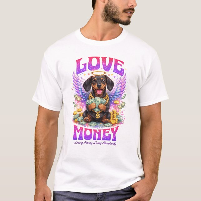 T-shirt Love Money Angel Dachshund Dog Abundance Art (Devant)