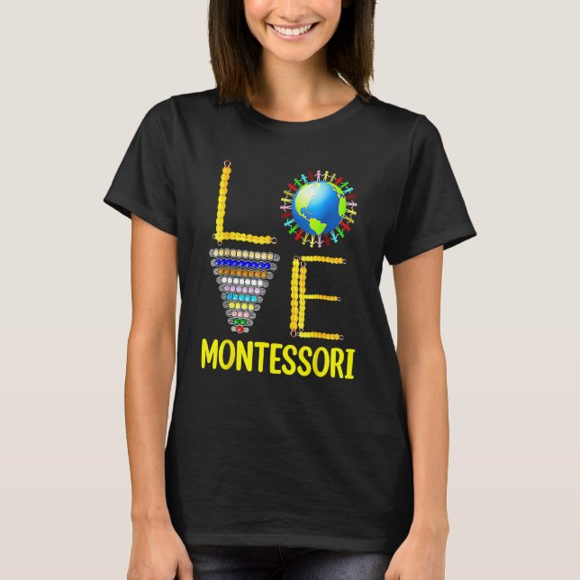 T-shirt Love Montessori Teacher Montessori Education Back  (Devant)
