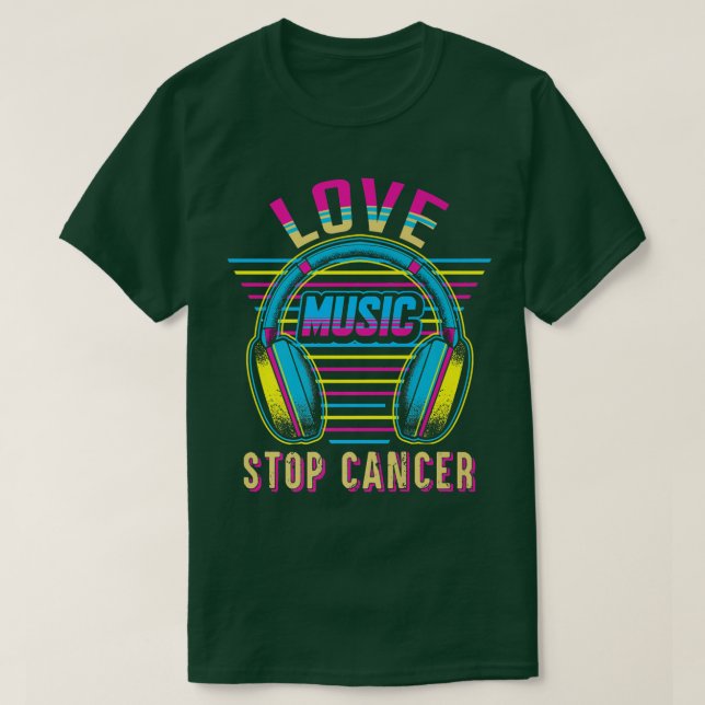 T-shirt Love Music Stop Cancer Chemise St Jude Cancer du s (Design devant)
