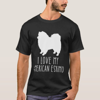 T-shirt Love My American Eskimo Chien race American Eskimo