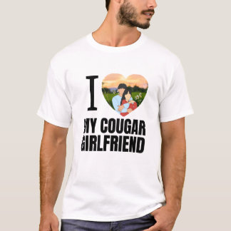 T-shirt Love My Cougar Funny Older Girlfriend Dating Quote