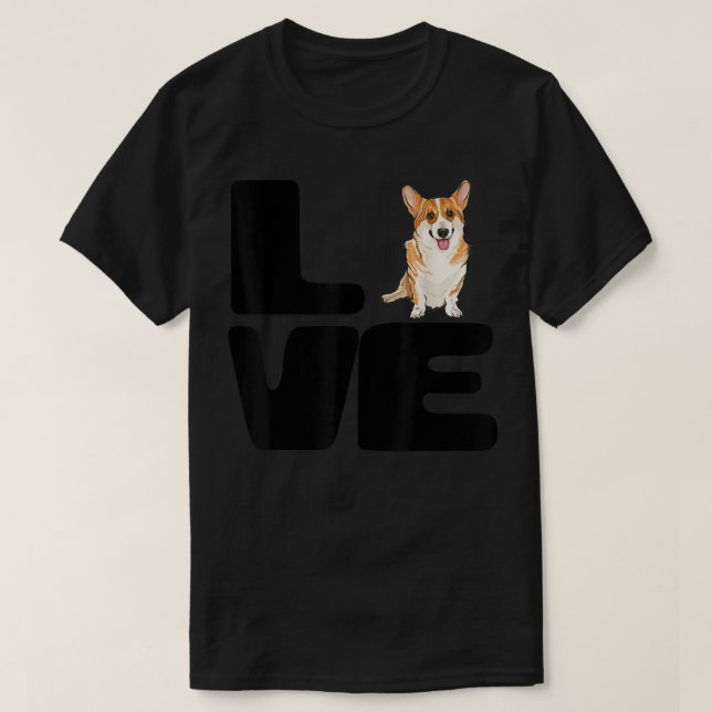 T-shirt Love My Pembroke Welsh Corgi Dog Lover Gift 785 (Design devant)