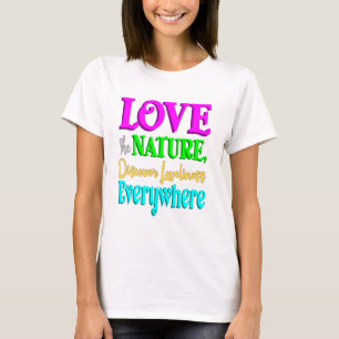 T-shirt Love Nature, Loveliness partout citent