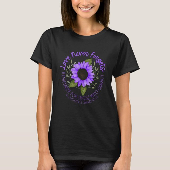 T-shirt Love Never Forgets Purple Sunflower Alzheimer's aw (Devant)