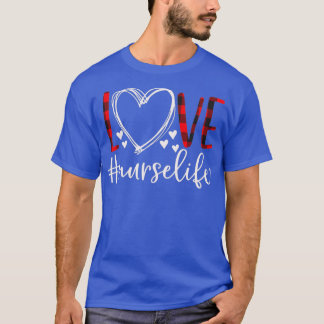 T-shirt Love Nurse Life