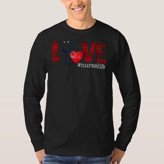 T-shirt Love Nurse Life Buffalo Plaid Funny Nursing Cliniq (Devant)