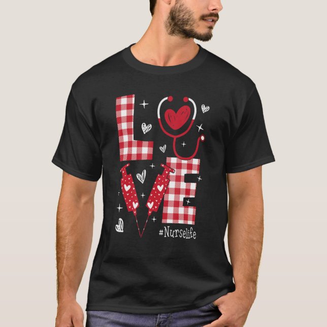 T-shirt LOVE Nurse Life Buffalo Plaid Valentine Day Nursin (Devant)