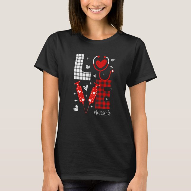 T-shirt LOVE Nurse Life Buffalo Plaid Valentine Day Nursin (Devant)
