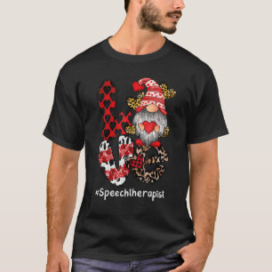 T-shirt Love orthophoniste SLP Gnome Valentine's Day he