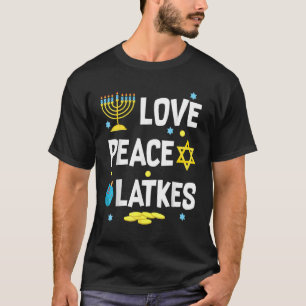 T-shirt Love Peace Latkes Hanoukka Chanukah Jewish 2
