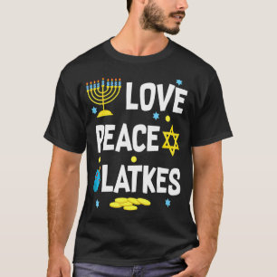 T-shirt Love Peace Latkes Hanoukka Chanukah juif
