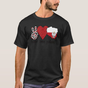T-shirt Love Pologne Fier drapeau polonais Racines polonai