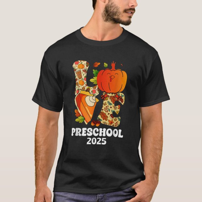 T-shirt Love Preschool Funny Turquie Citrouille Automne 20 (Devant)