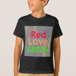 T-shirt LOVE RED GOLDEN VERT Texte Art Design Couleurs