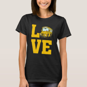 T-shirt Love School Bus Driver Kids For Busdriver Apprécia