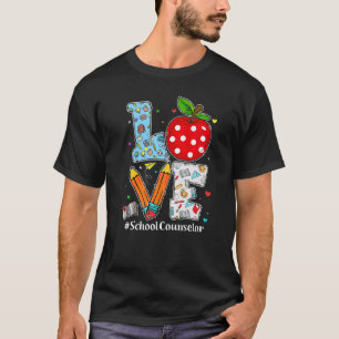 T-shirt Love School Counselor Teacher Appréciation Funny C