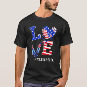 T-shirt Love Scrub Life Nurse 4 juillet American Flag Pa