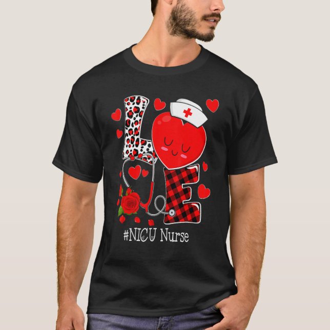 T-shirt Love Stethoscope Heart NICU Nurse Valentines Day (Devant)