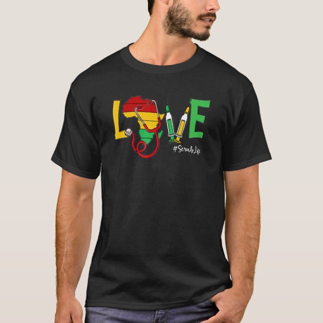 T-shirt Love Stethoscope Scrub Life Black History Month Af (Devant)