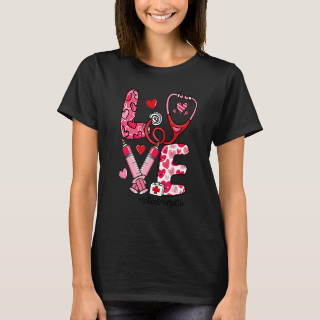 T-shirt LOVE Stethoscope Syringe School Nurse Life Valenti (Devant)
