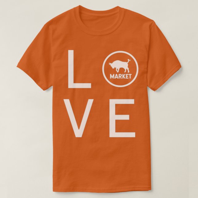 T-shirt Love the Bull Stock Market 2020 (Design devant)