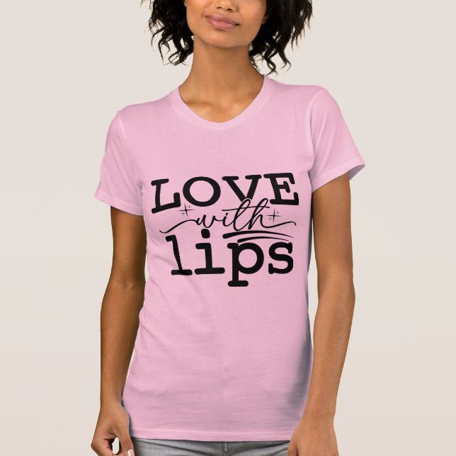 T-shirt Love with Lips Kissmark Valentine Typography (Devant)