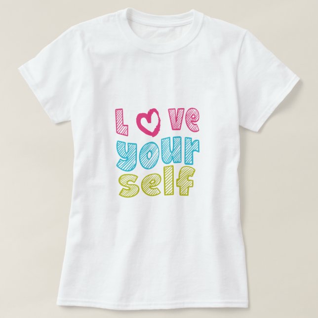 T-shirt Love Yourself (Design devant)