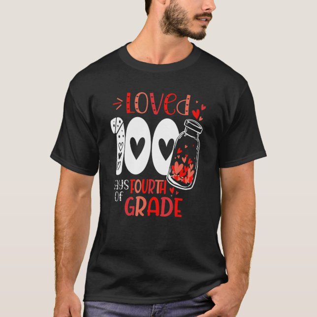 T-shirt Loved 100 Days of 4th Grade 100 Days of School Val (Devant)