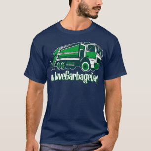T-shirt LoveGarbageDay Garbage Day Recycle Trucs Tr