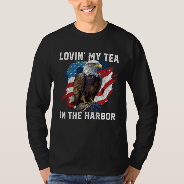 T-shirt Lovin My Tea In The Harbor Patriotic Tea Drinker A (Devant)