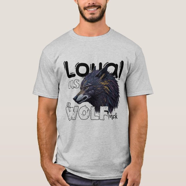 T-shirt Loyal comme pack de loups (Devant)