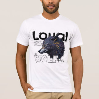 T-shirt Loyal comme pack de loups