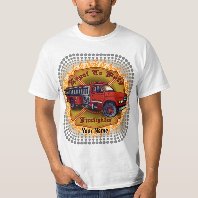 T-shirt Loyal Firefighter (Devant)
