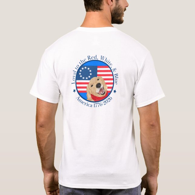 T-shirt Loyal to the Red, White & Blue America 250 (Dos)