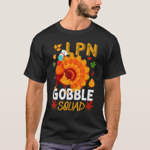 T-shirt LPN Gobble Squad Masqué Turquie Infirmière pratiqu