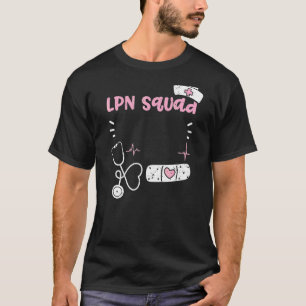 T-shirt Lpn Lpn Squad Infirmière Sayants