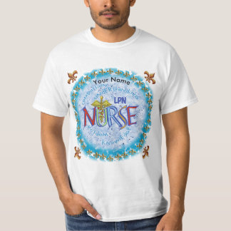 T-shirt LPN Nurse Motto