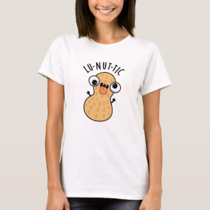 T-shirt Lu-nut-ic Blagues de cacahuète drôles