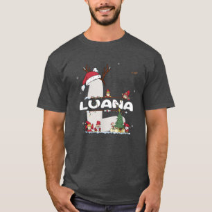 T-shirt Luana Christmas Shirt w Luana Nom pour les Noël dr