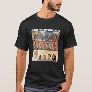 T-shirt Luc 18:1