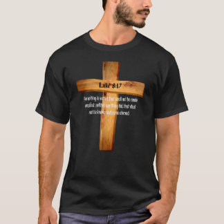 T-shirt Luc 8 17 Jésus compte Sainte Écriture de la Bible2